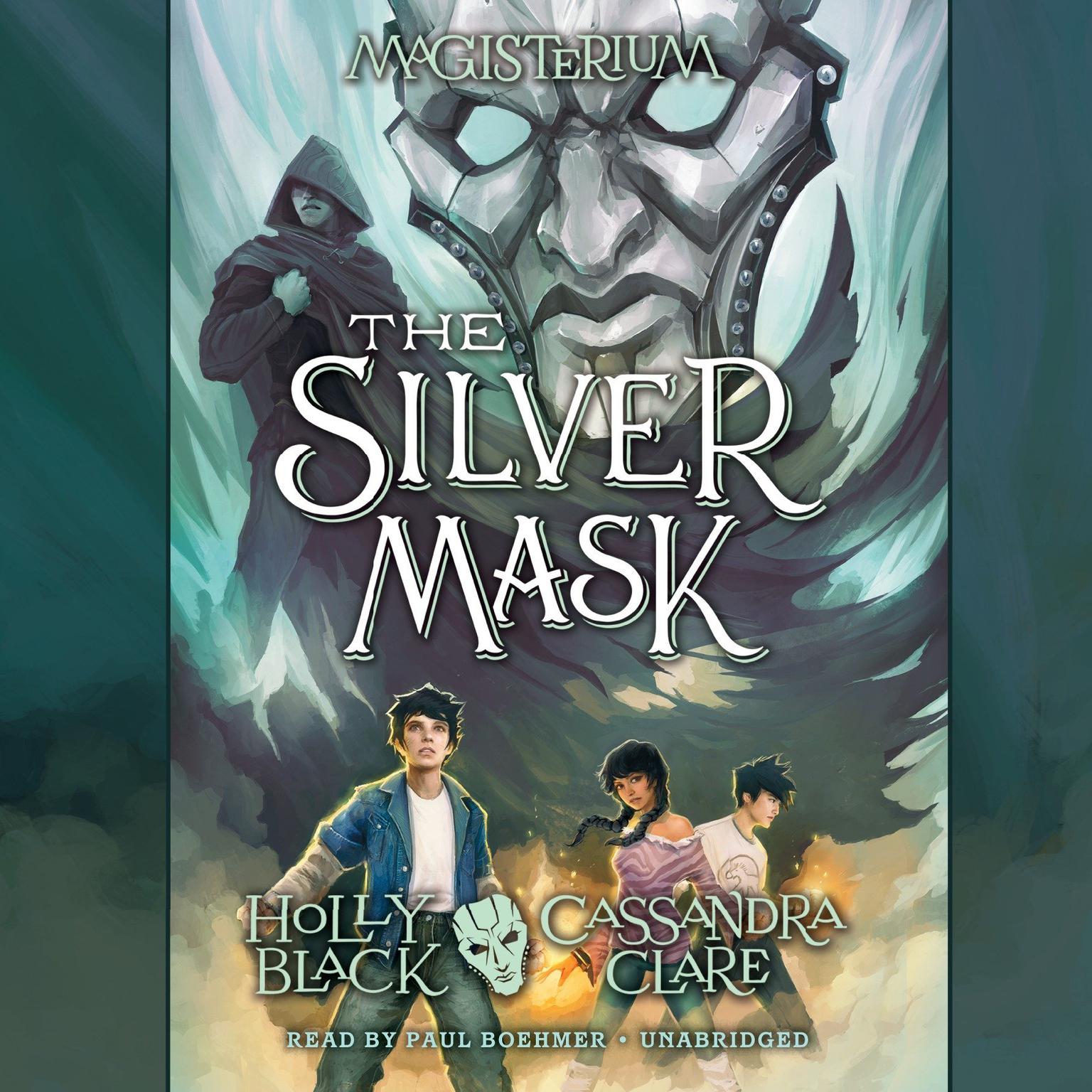 The Silver Mask: Magisterium Book 4 Audiobook, by Cassandra Clare