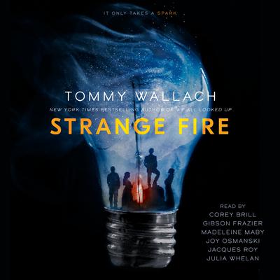 Strange Fire Audiobook, by Tommy Wallach