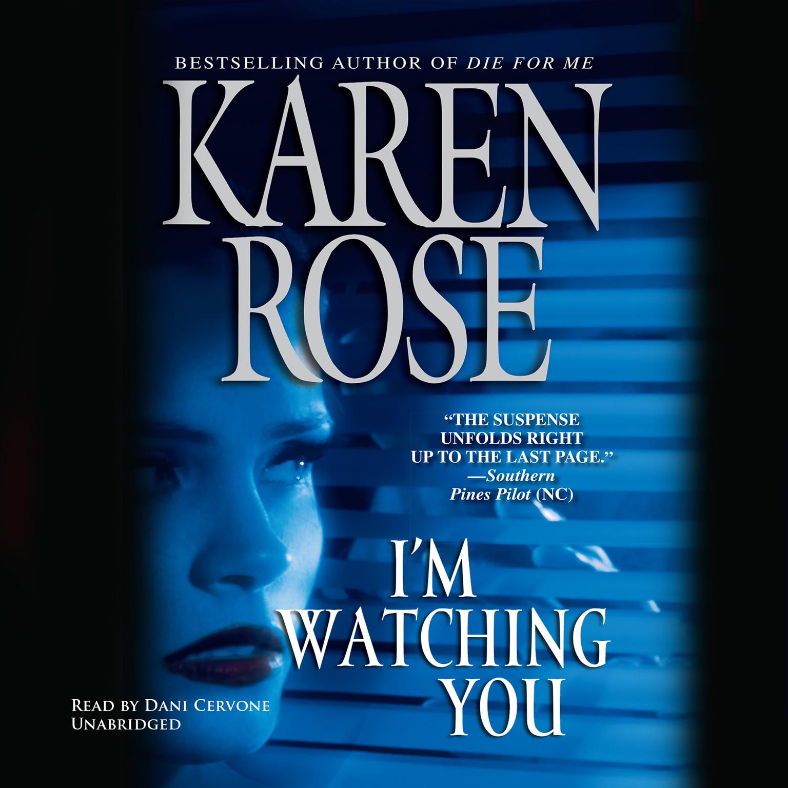 I’m Watching You Audiobook, by Karen Rose