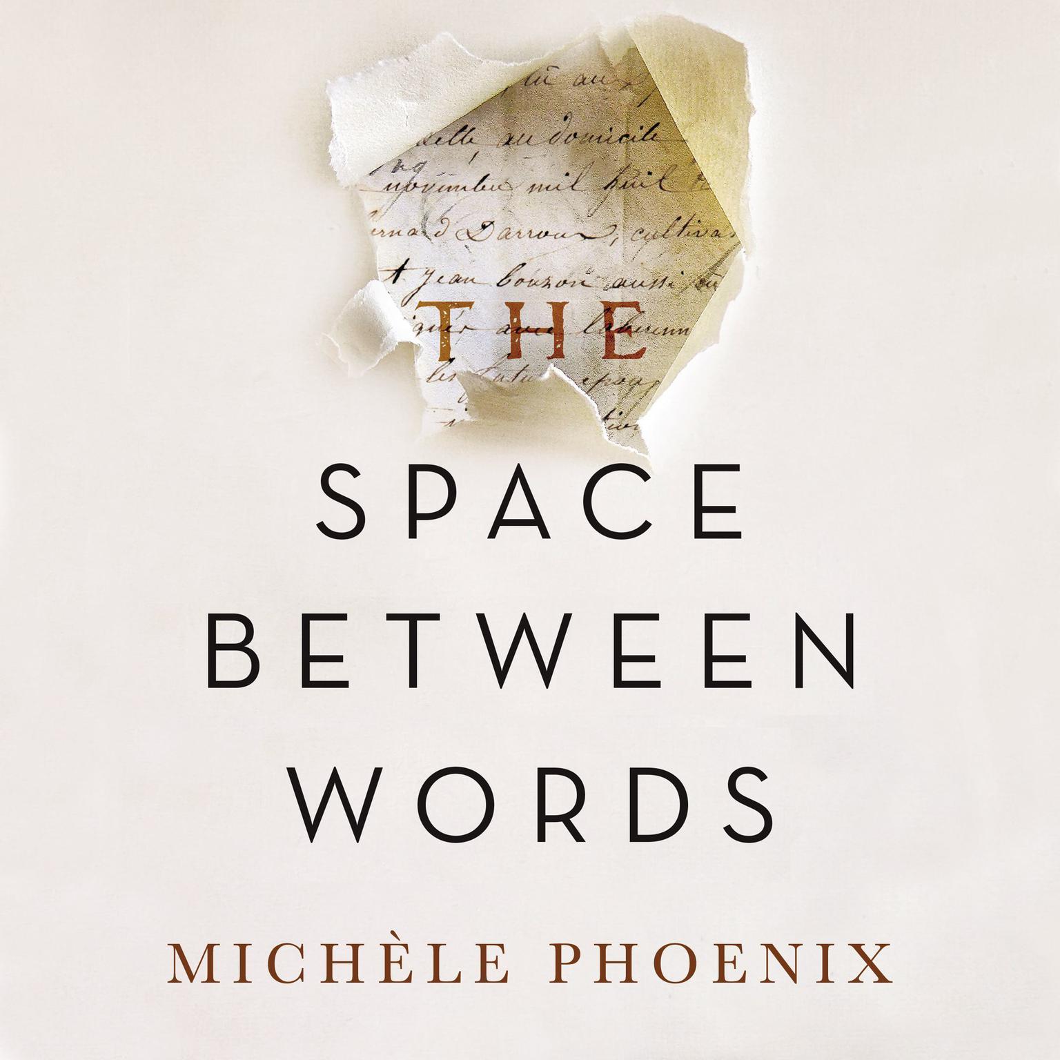 The Space Between Words Audiobook, by Michèle Phoenix