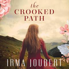 The Crooked Path Audiobook, by Irma Joubert