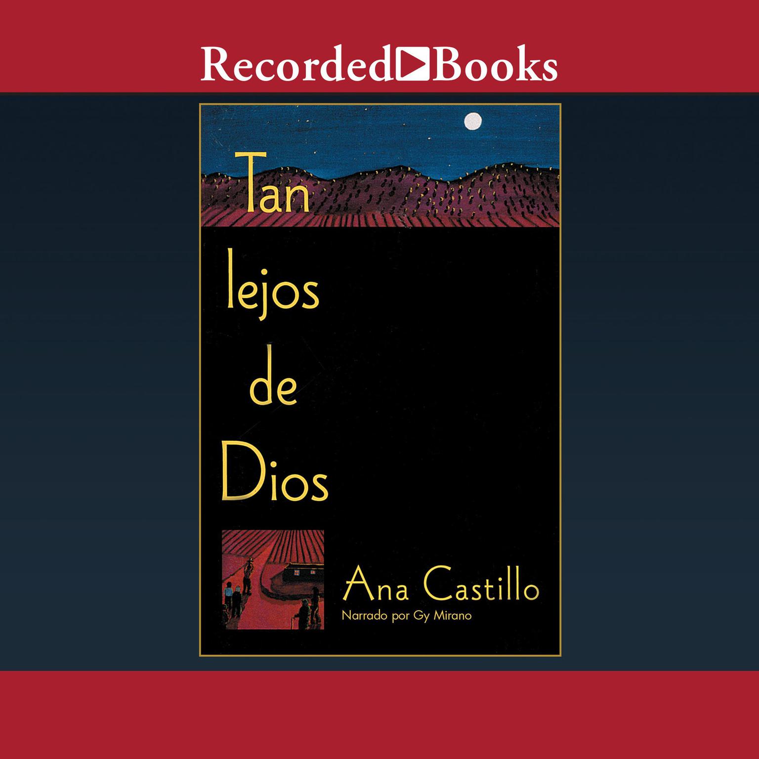 Tan Lejos de Dios Audiobook, by Ana Castillo