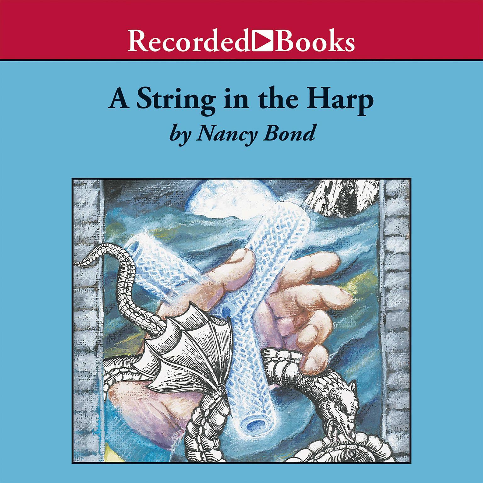 A String in the Harp Audiobook, by Nancy Bond