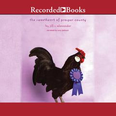 The Sweetheart of Prosper County Audiobook, by Jill S. Alexander