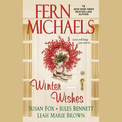 Winter Wishes Audiobook, by Fern Michaels