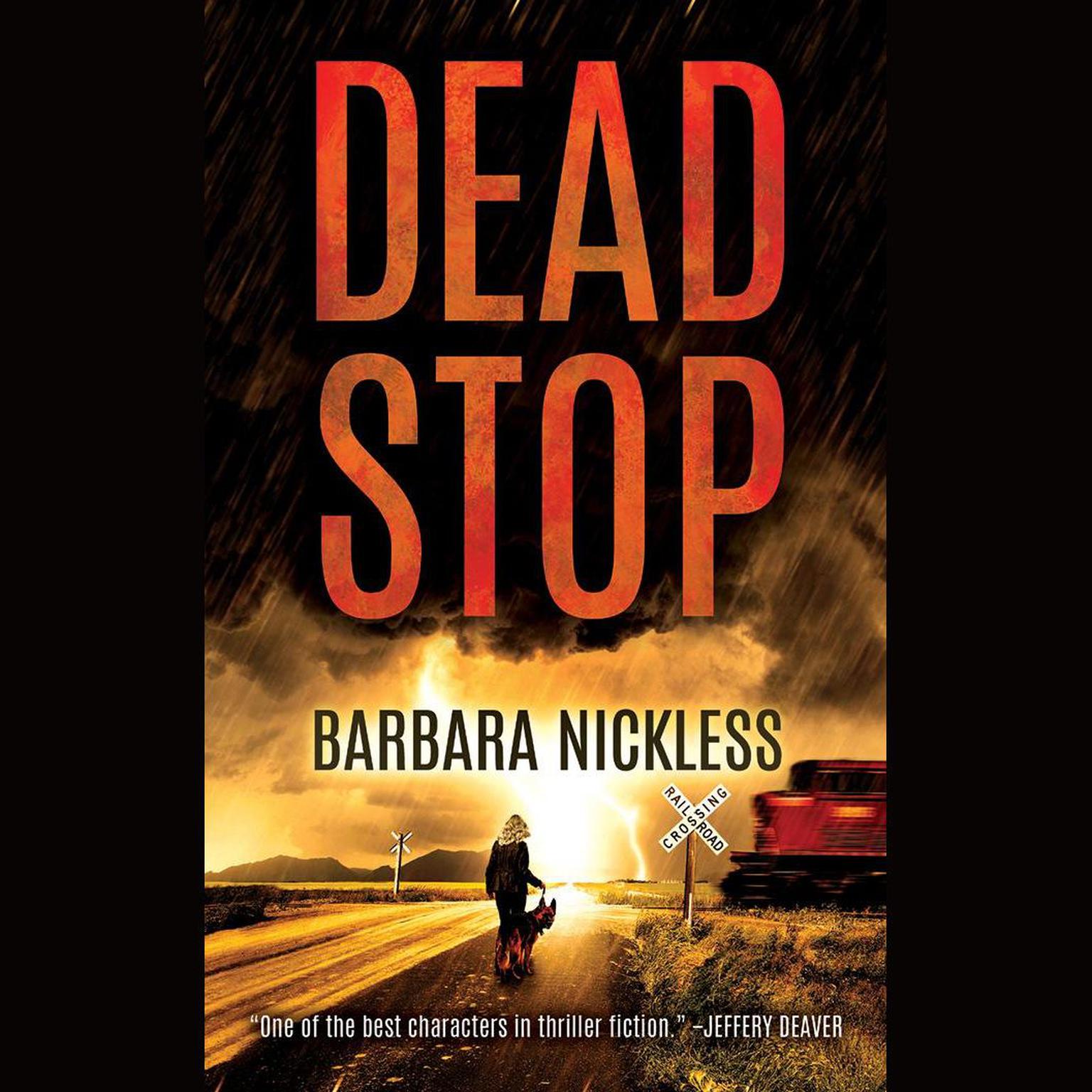 Dead Stop Audiobook, by Barbara Nickless