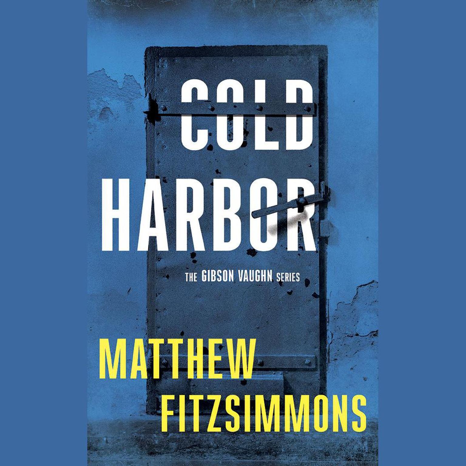 Cold Harbor Audiobook, by Matthew FitzSimmons