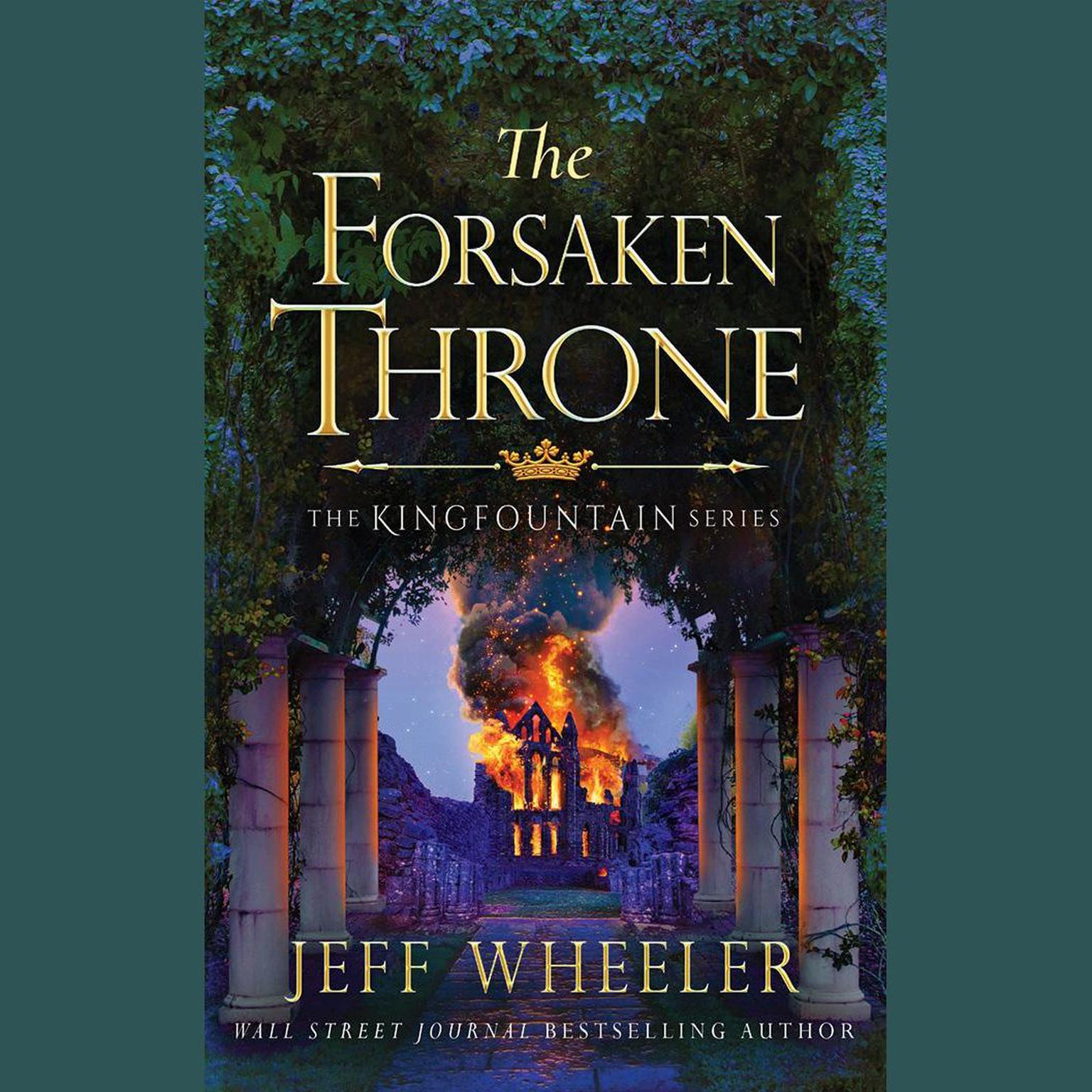 The Forsaken Throne Audiobook, by Jeff Wheeler