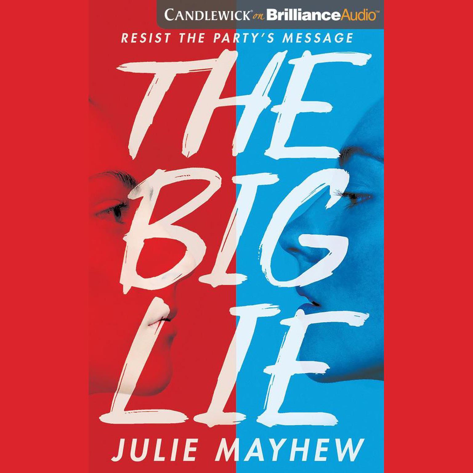The Big Lie Audiobook, by Julie Mayhew