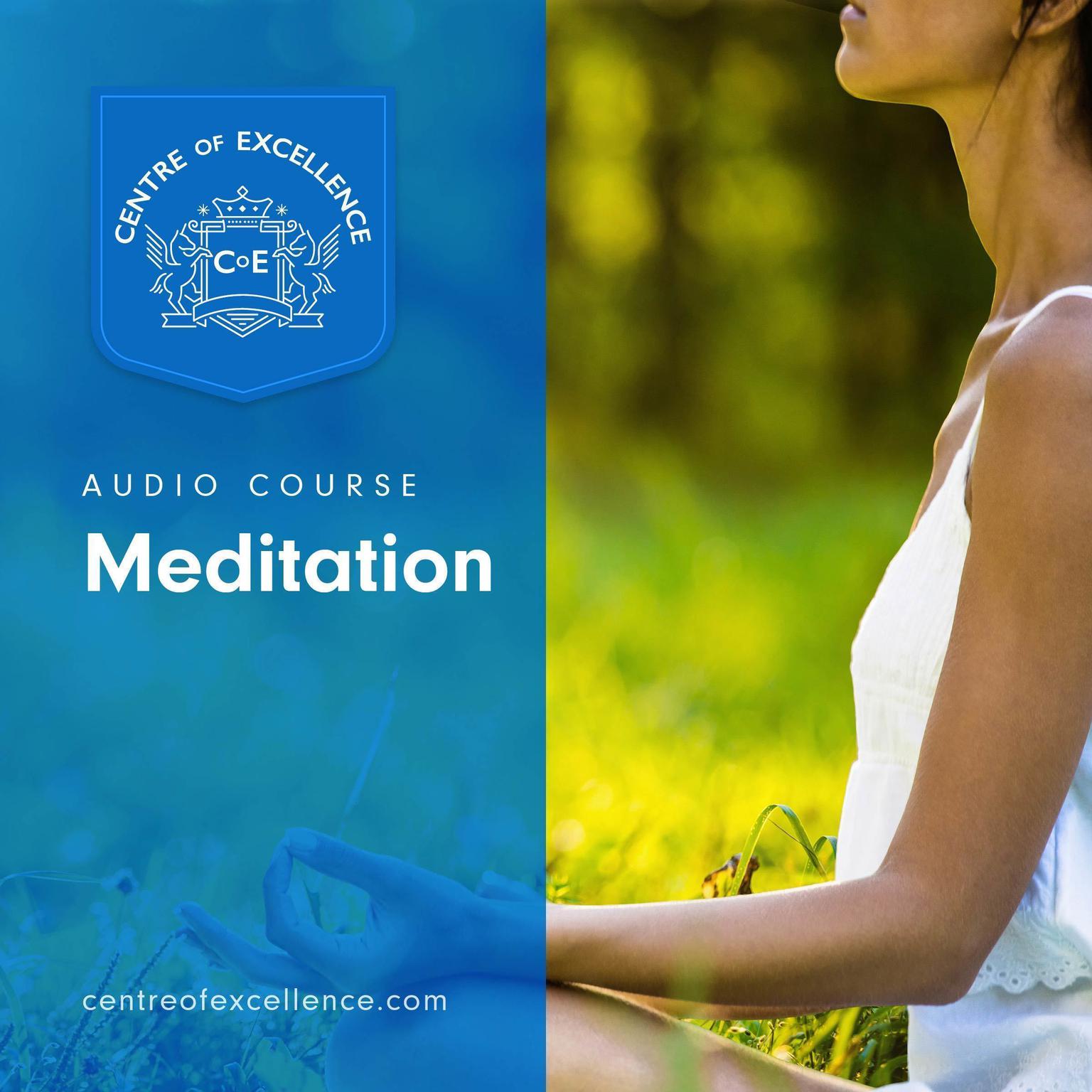 Meditation Audiobook, by Centre of Excellence