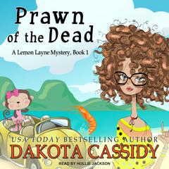 Prawn of the Dead Audiobook, by 