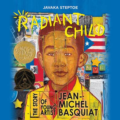 Radiant Child: The Story of Young Artist Jean-Michel Basquiat Audiobook, by 