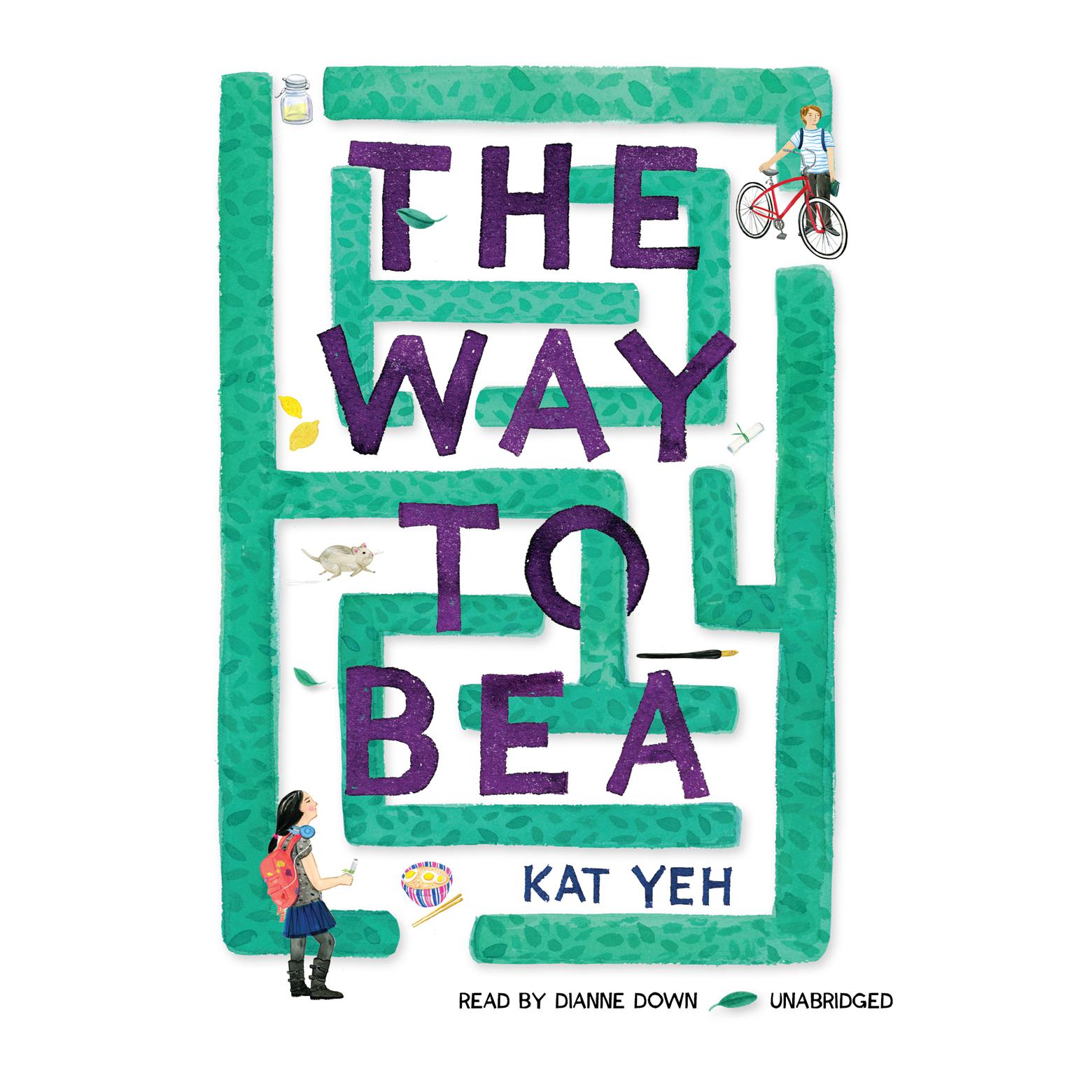 The Way to Bea Audiobook, by Kat Yeh