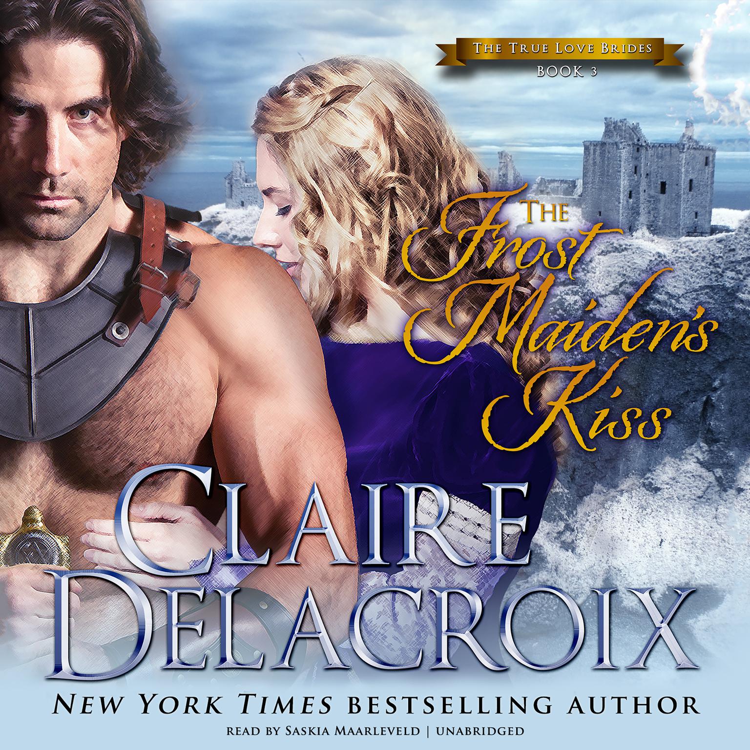 The Frost Maiden’s Kiss Audiobook, by Claire  Delacroix