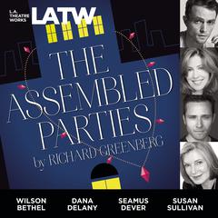 The Assembled Parties Audiobook, by Richard Greenberg