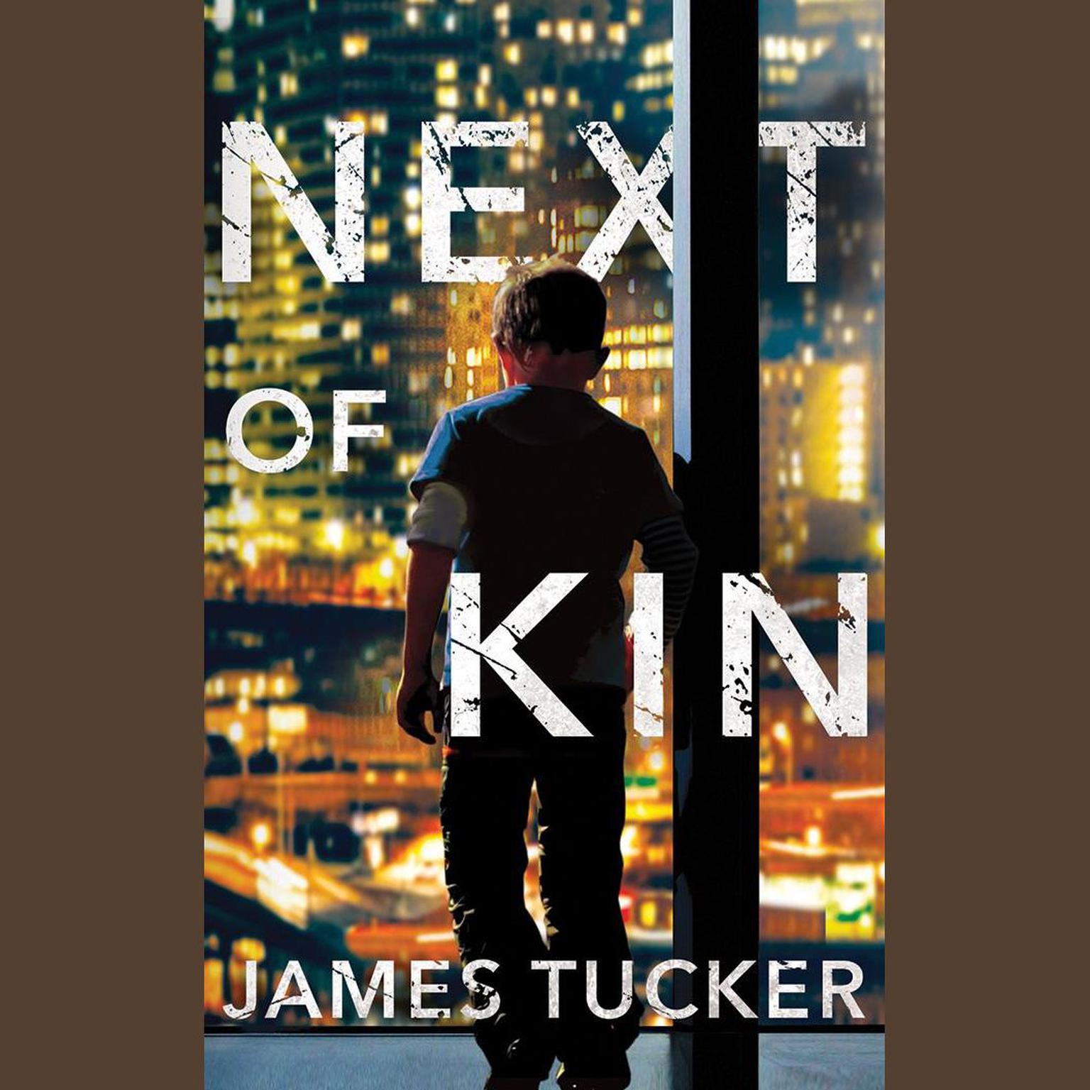 Next of Kin Audiobook, by James Tucker