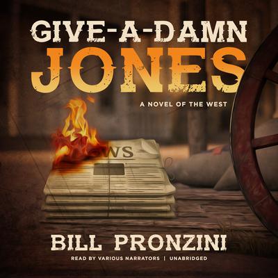 Give-a-Damn Jones Audiobook, by Bill Pronzini