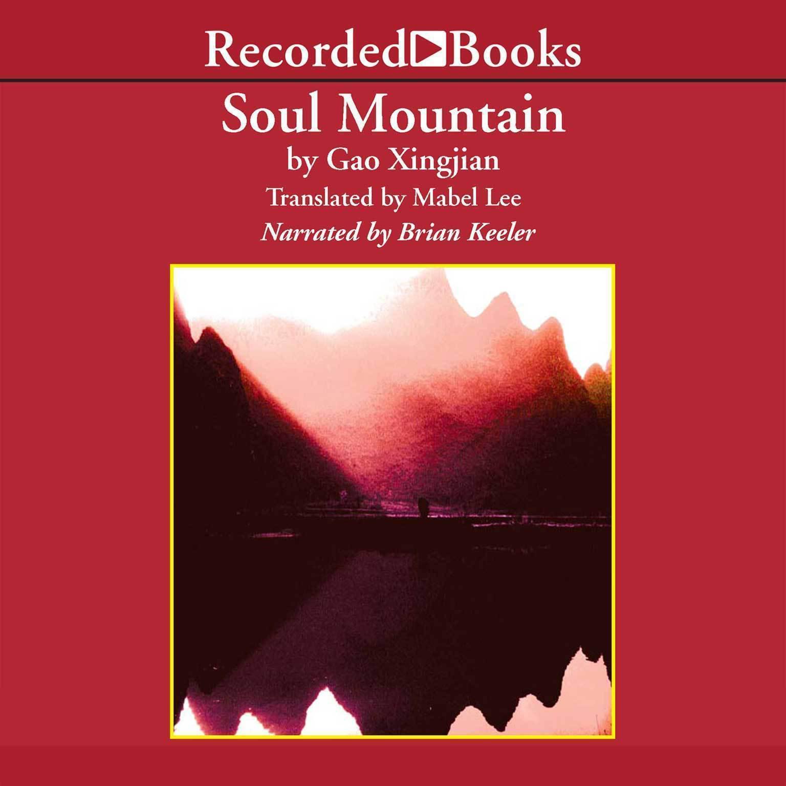 Soul Mountain Audiobook, by Gao Xingjian