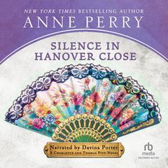 Silence in Hanover Close Audiobook, by Anne Perry