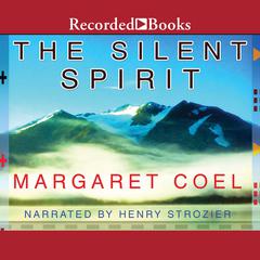 The Silent Spirit Audiobook, by Margaret Coel