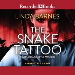The Snake Tattoo Audiobook, by Linda Barnes