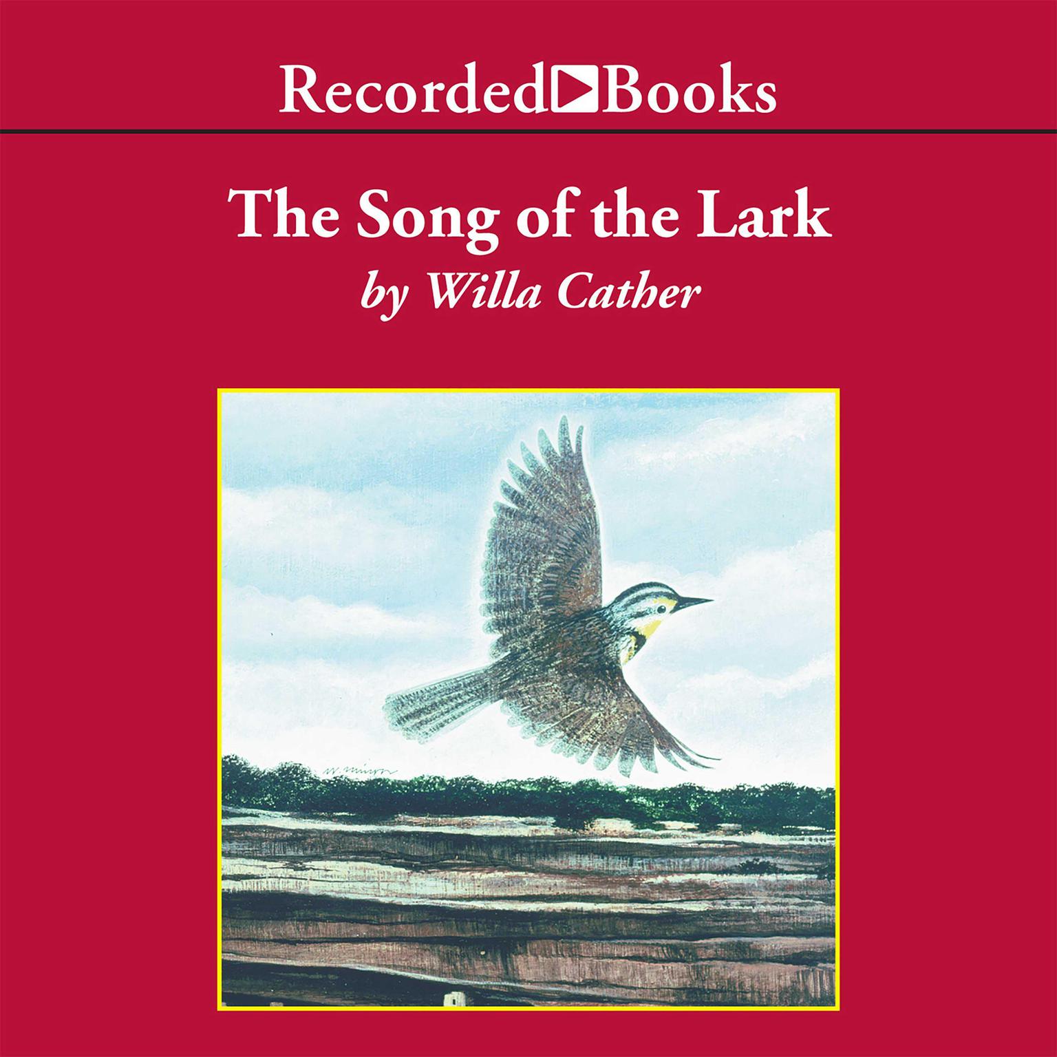 The Song of the Lark Audiobook, by Willa Cather