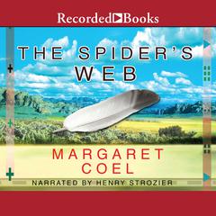 The Spiders Web Audiobook, by Margaret Coel