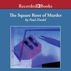 The Square Root of Murder Audiobook, by Paul Zindel