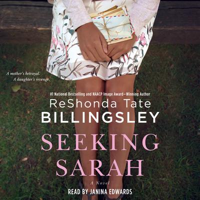 Seeking Sarah: A Novel Audiobook, by ReShonda Tate Billingsley