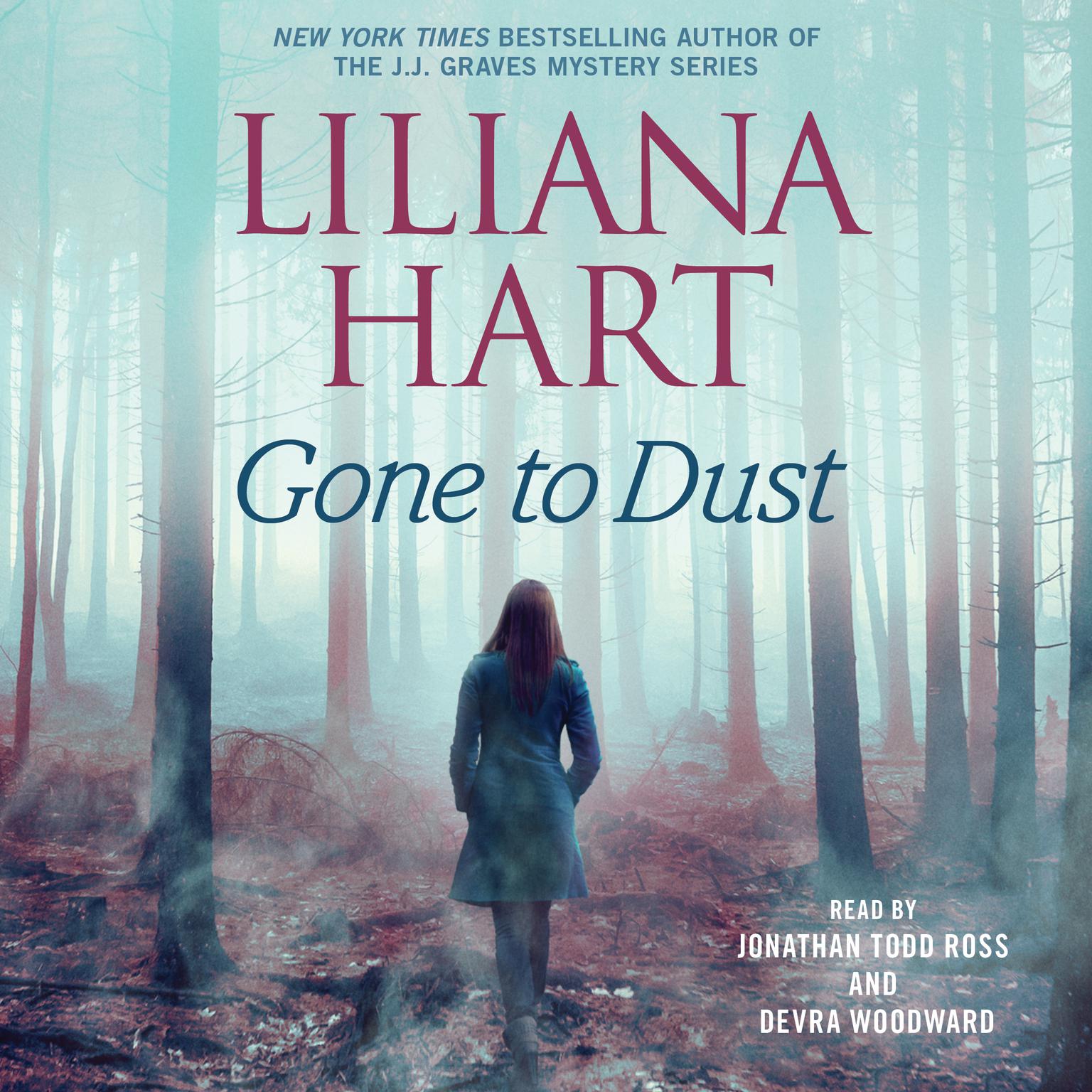 Gone to Dust Audiobook, by Liliana Hart