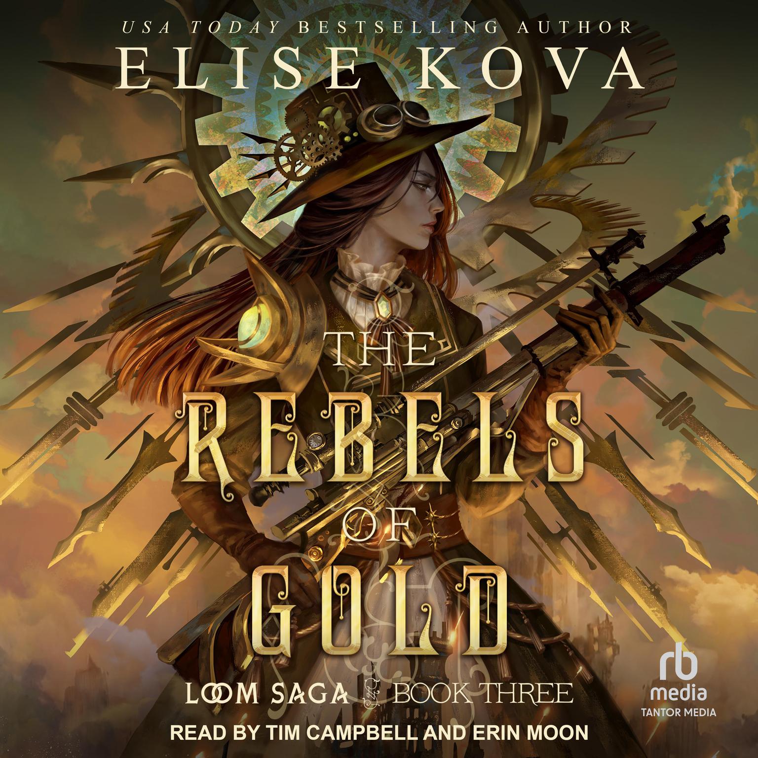 The Rebels of Gold  Audiobook, by Elise Kova