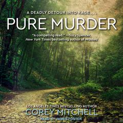 Pure Murder Audiobook, by Corey Mitchell