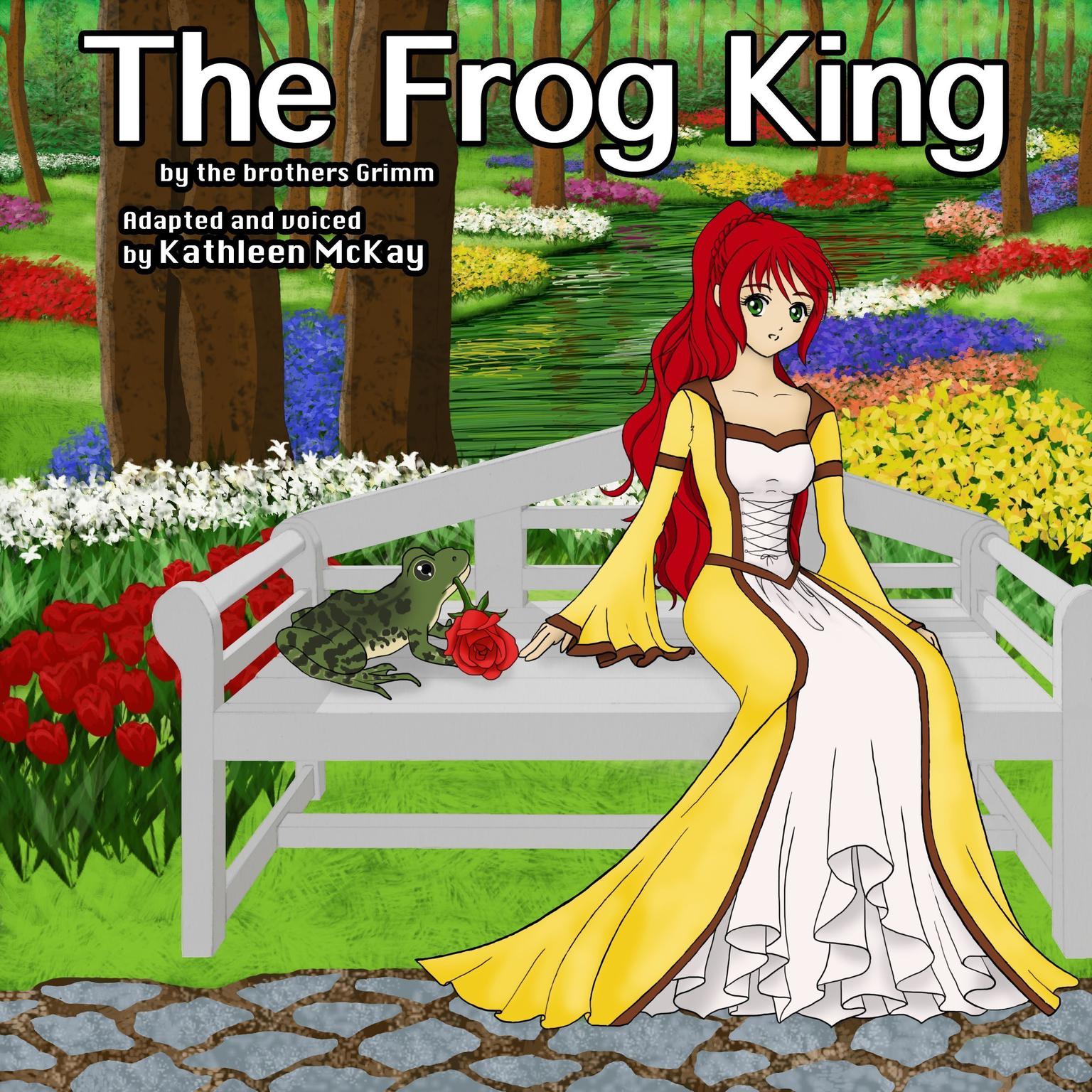 The Frog King by The Brothers Grimm  adapted by Kathleen McKay Audiobook, by The Brothers Grimm