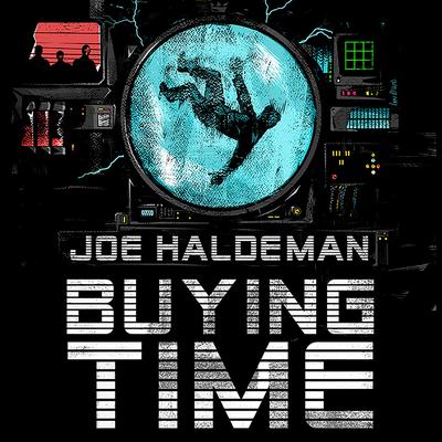 Buying Time Audiobook, by Joe Haldeman