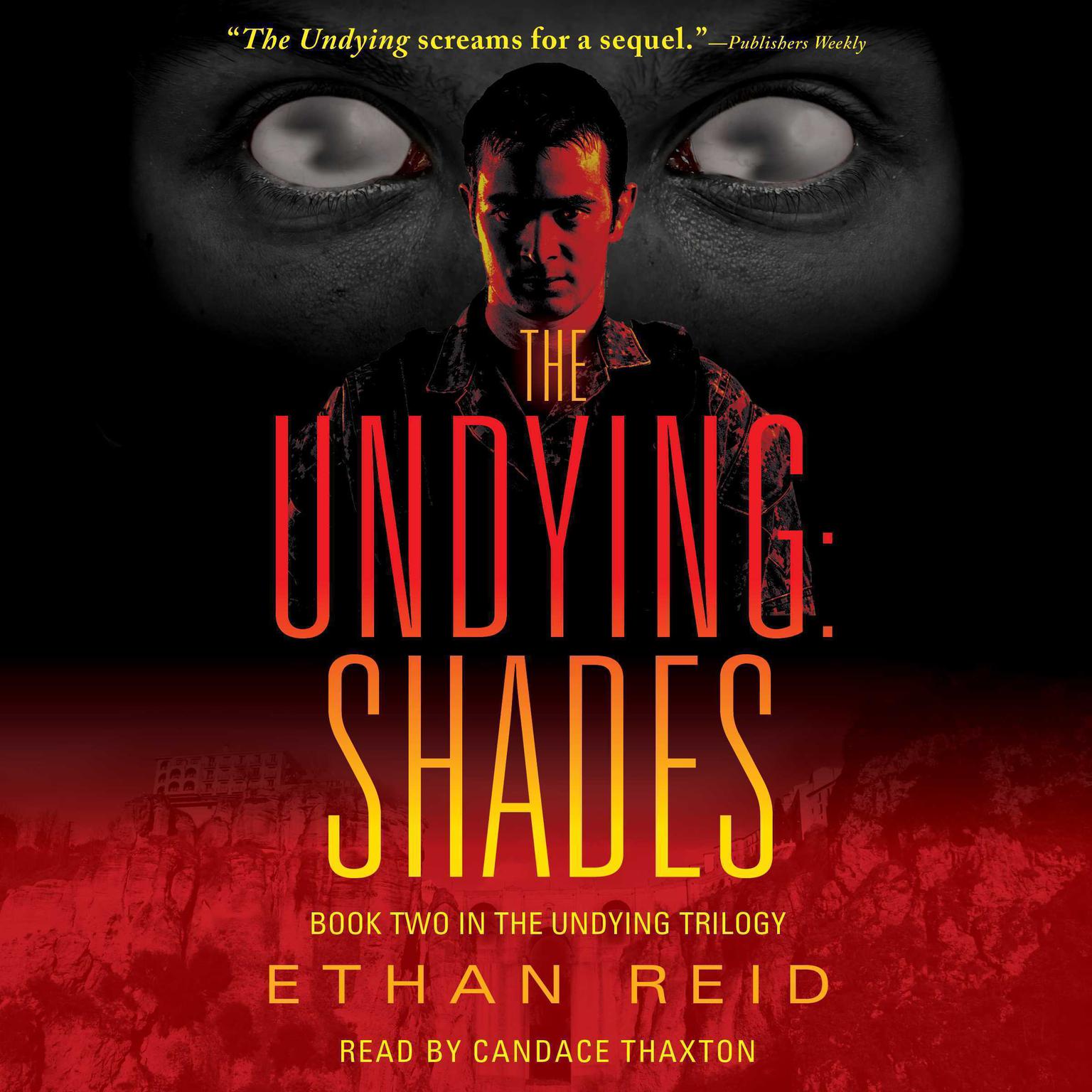 The Undying: Shades: An Apocalyptic Thriller Audiobook, by Ethan Reid