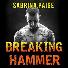 Breaking Hammer Audiobook, by Sabrina Paige