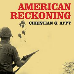 American Reckoning: The Vietnam War and Our National Identity Audiobook, by 