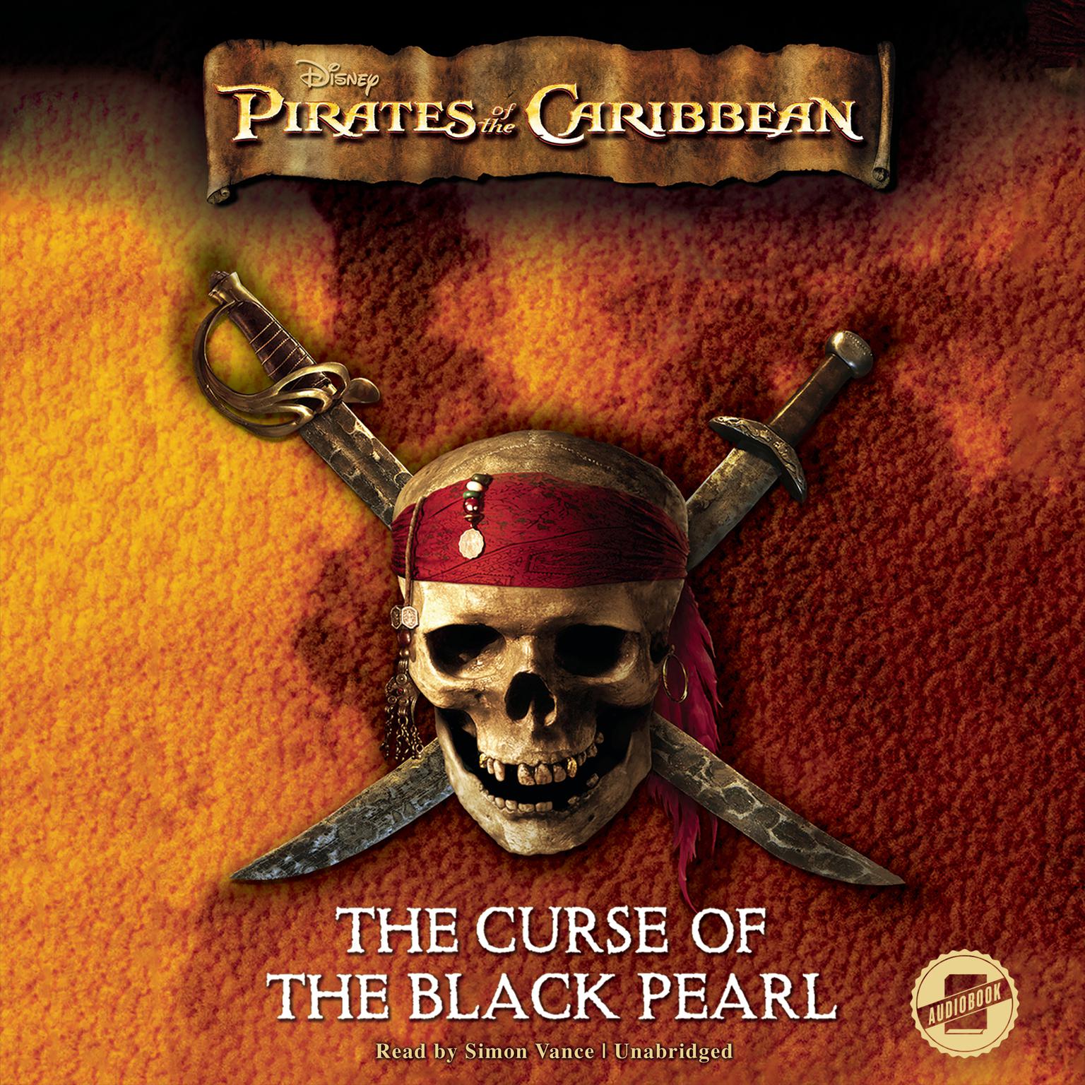 Pirates of the Caribbean: The Curse of the Black Pearl Audiobook, by Disney Press