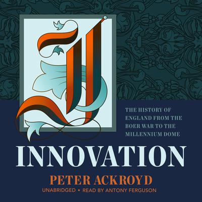 Innovation Audiobook, by Peter Ackroyd
