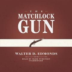 The Matchlock Gun Audiobook, by 