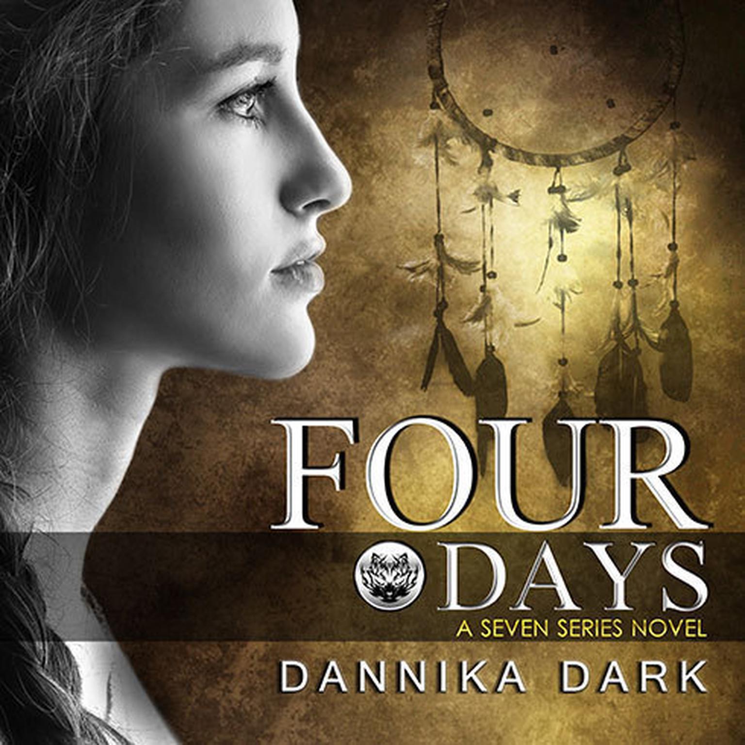 Four Days Audiobook, by Dannika Dark