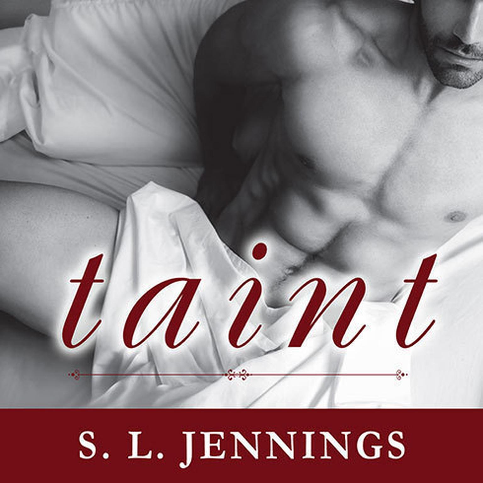 Taint: A Sexual Education Novel Audiobook, by S. L. Jennings