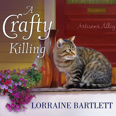 A Crafty Killing Audiobook, by Lorraine Bartlett