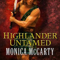 Highlander Untamed: A Novel Audiobook, by Monica McCarty