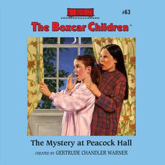 The Mystery at Peacock Hall Audiobook, by 