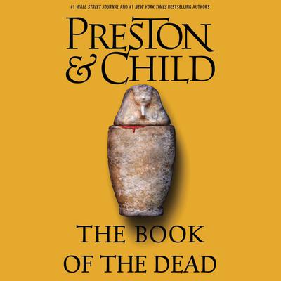 The Book of the Dead Audiobook, by Douglas Preston