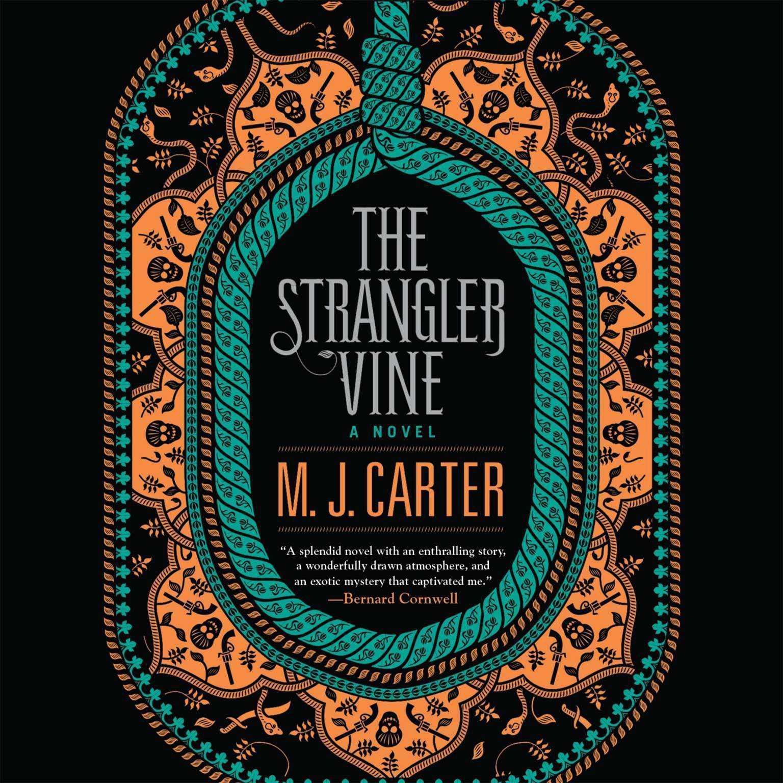 The Strangler Vine: A Novel Audiobook, by M.J. Carter