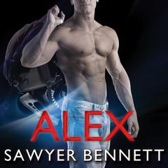 Alex Audiobook, by Sawyer Bennett