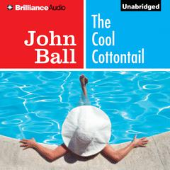 The Cool Cottontail Audiobook, by John  Ball