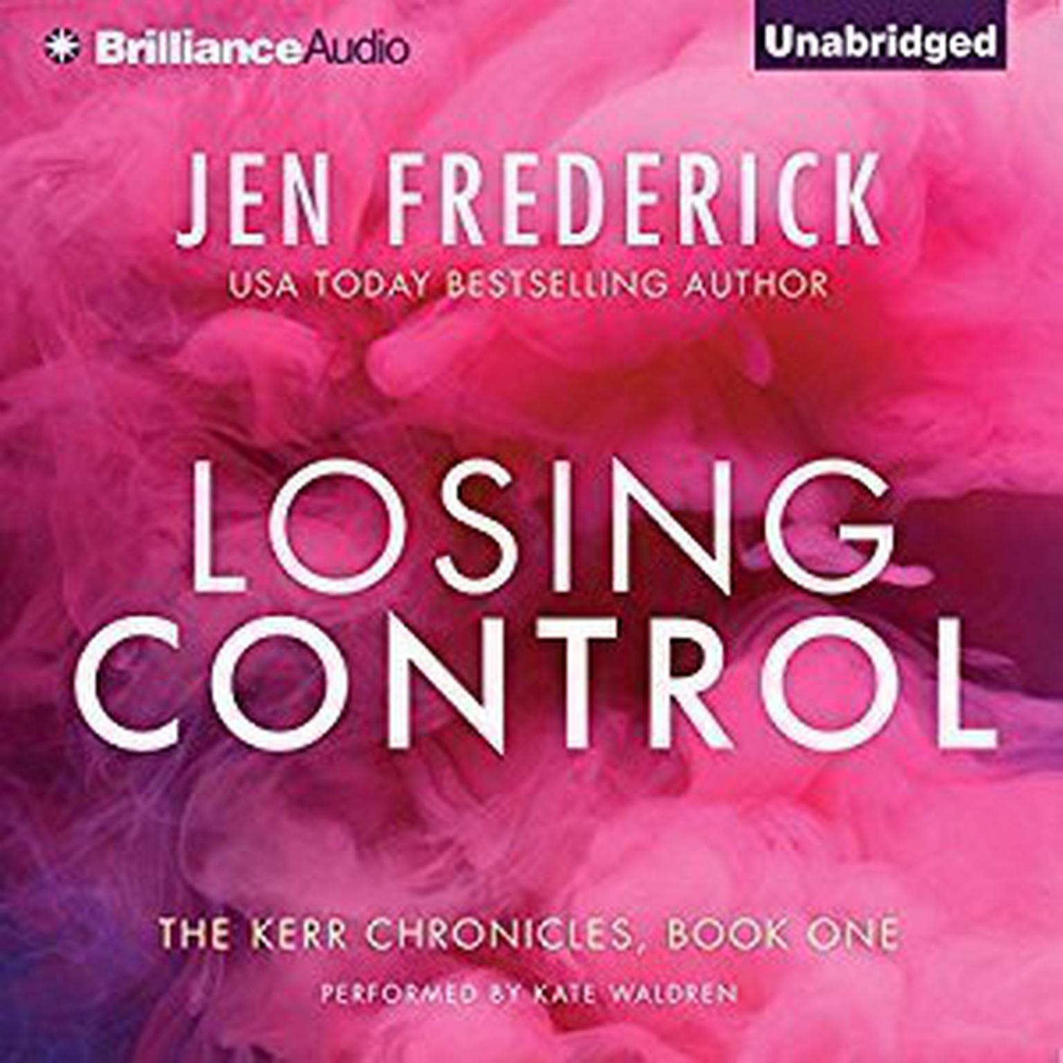 Losing Control Audiobook, by Jen Frederick